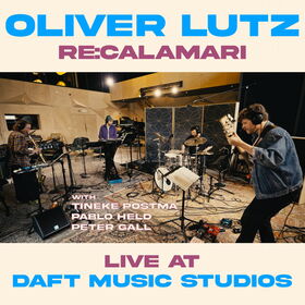Oliver Lutz - RE:CALAMARI live at Daft Music Studios