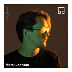 Marek Johnson - Stay Low